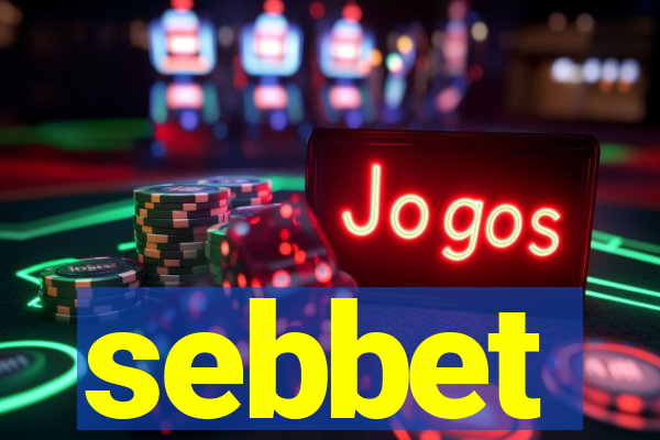 sebbet