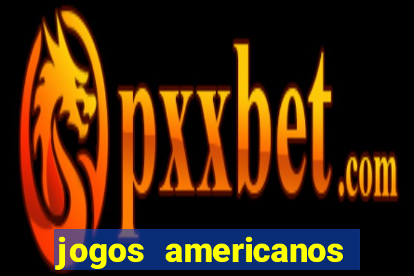 jogos americanos que pagam de verdade