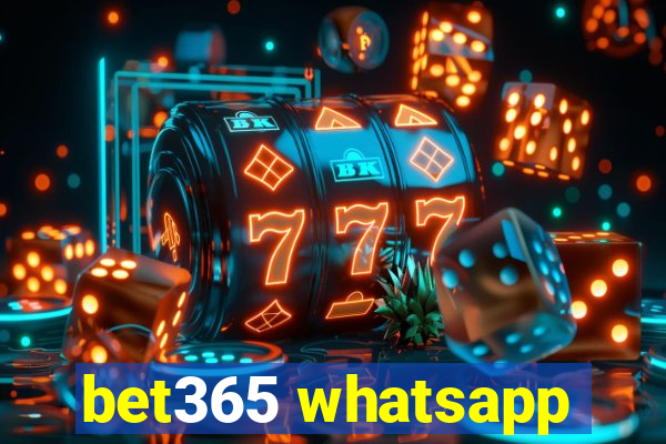 bet365 whatsapp