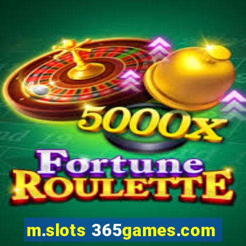 m.slots 365games.com