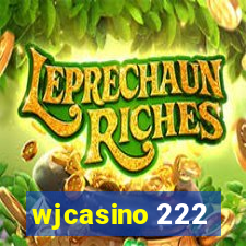 wjcasino 222