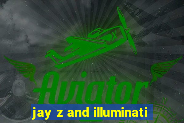 jay z and illuminati