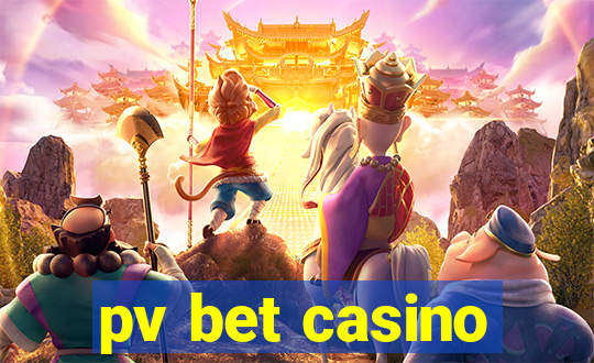 pv bet casino