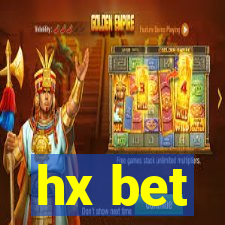 hx bet