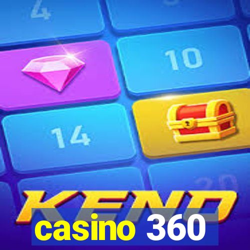 casino 360