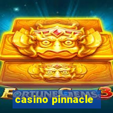 casino pinnacle