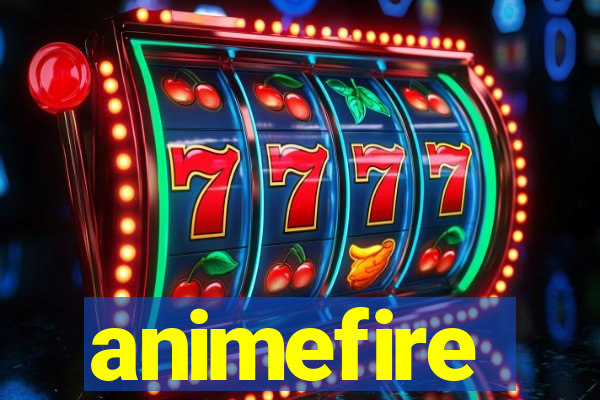 animefire