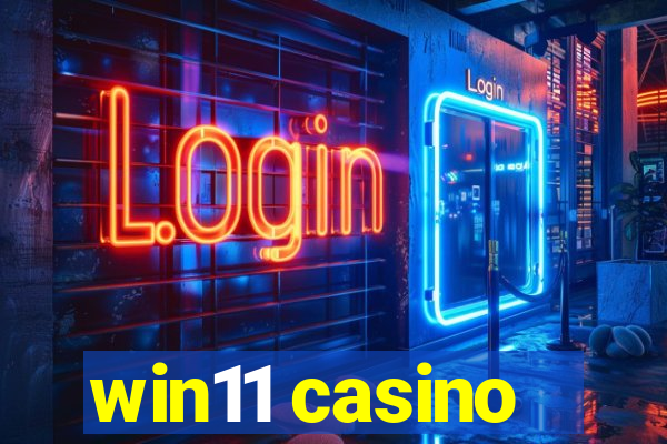 win11 casino