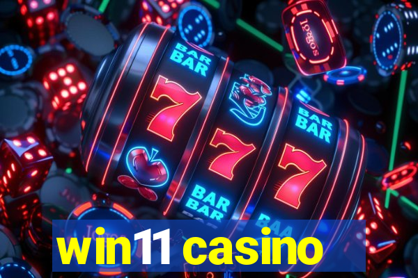 win11 casino