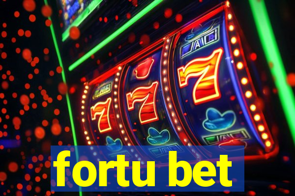 fortu bet