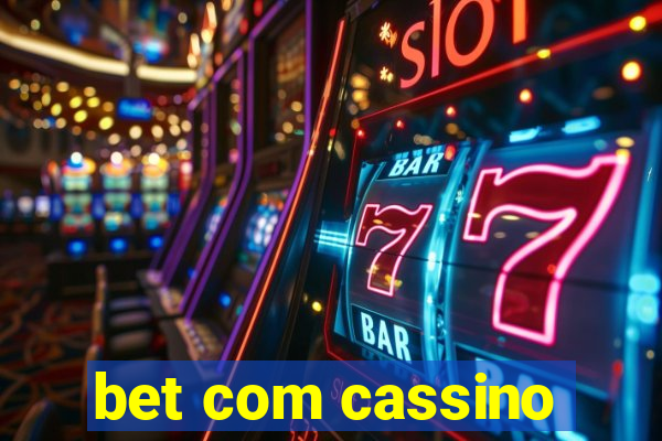 bet com cassino