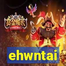 ehwntai