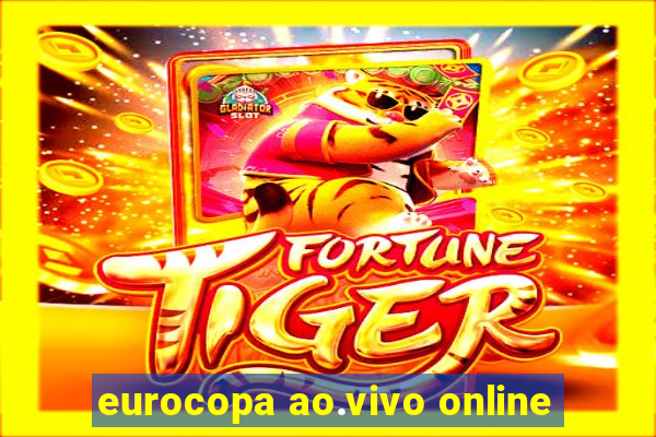 eurocopa ao.vivo online