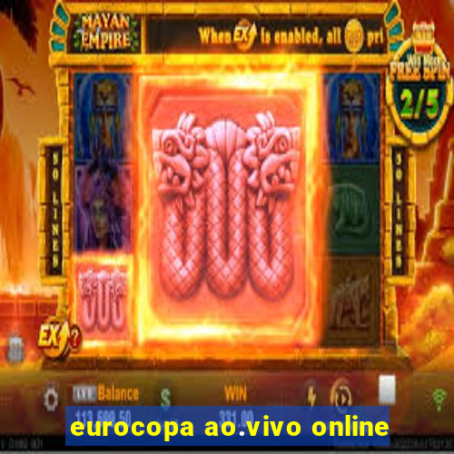 eurocopa ao.vivo online