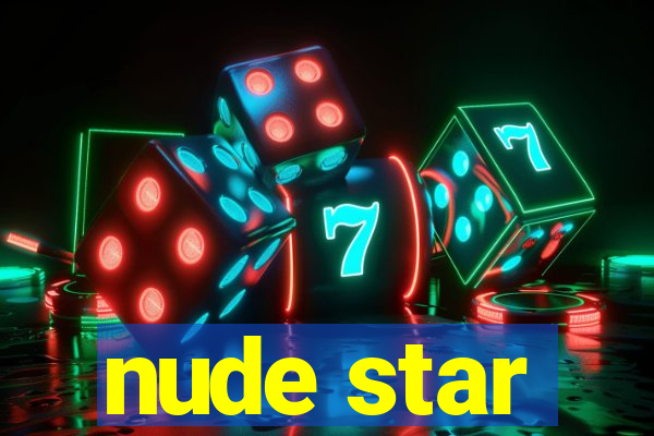 nude star