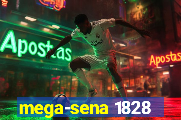 mega-sena 1828