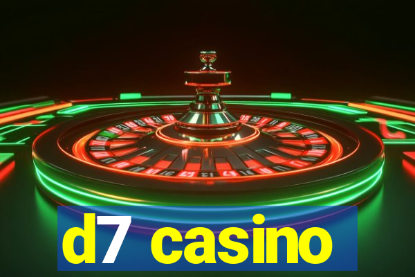 d7 casino