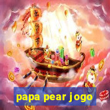 papa pear jogo