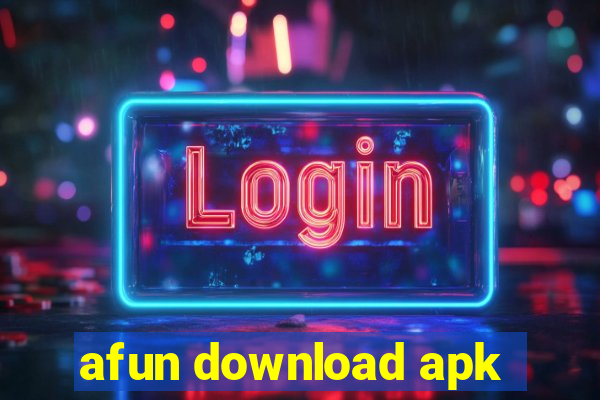 afun download apk