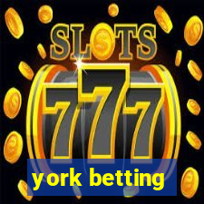 york betting