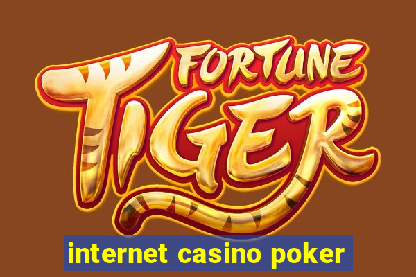 internet casino poker