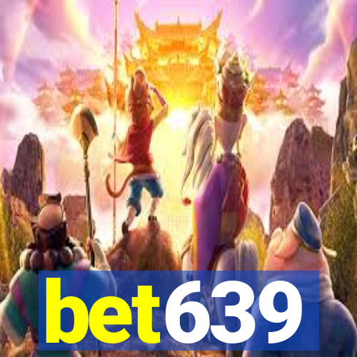 bet639