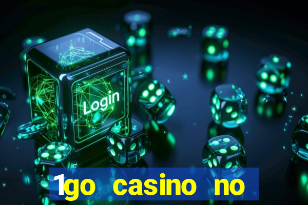 1go casino no deposit bonus codes