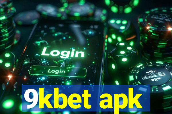 9kbet apk