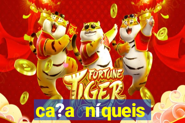 ca?a níqueis fortune slots