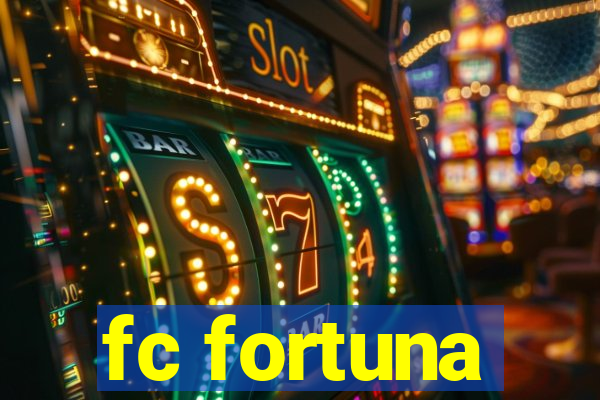 fc fortuna