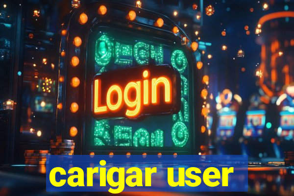 carigar user