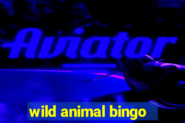 wild animal bingo