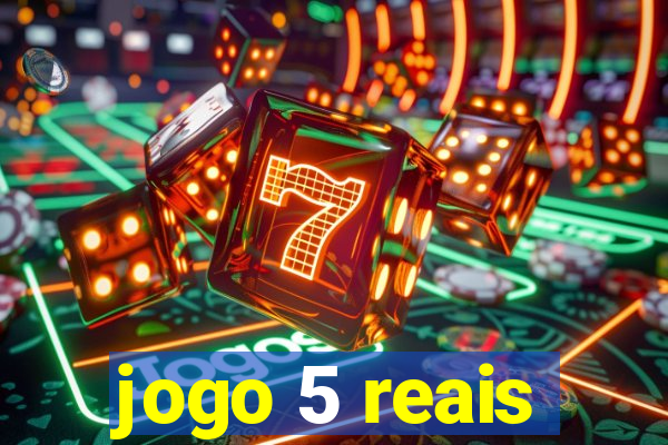 jogo 5 reais