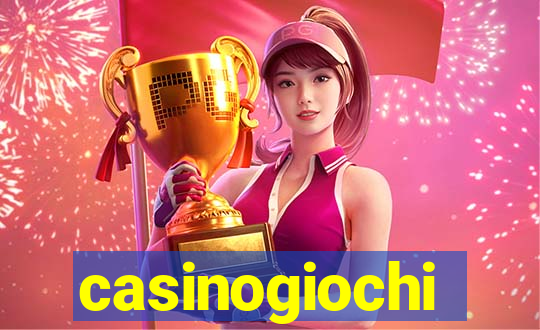 casinogiochi