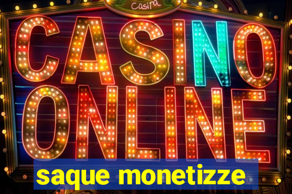 saque monetizze