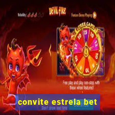 convite estrela bet