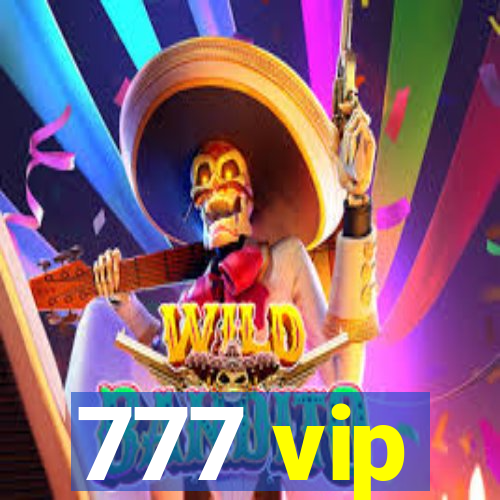 777 vip