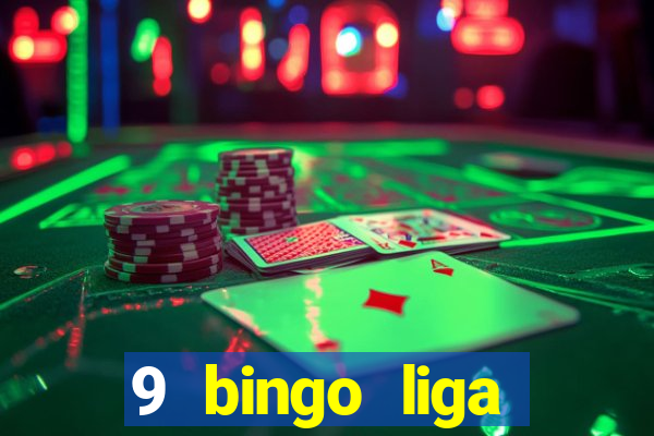 9 bingo liga juje?a de futbol resultados