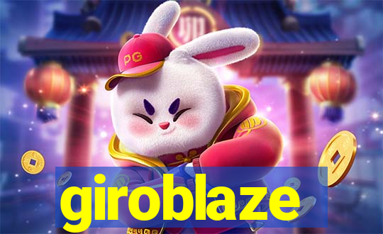 giroblaze