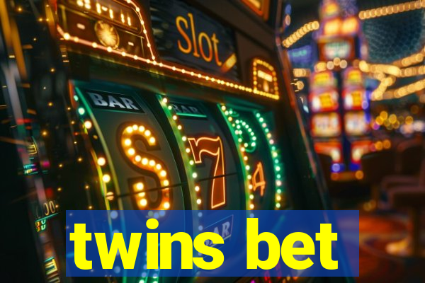 twins bet