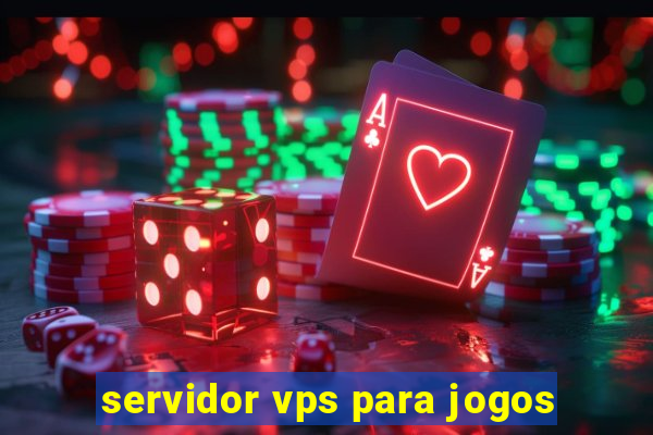 servidor vps para jogos