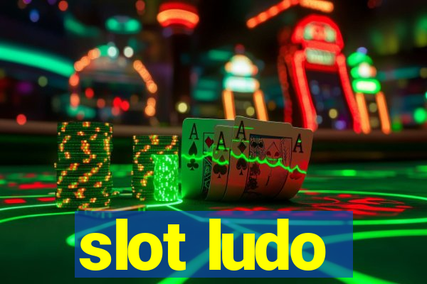 slot ludo