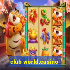 club world.casino