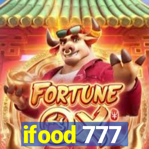 ifood 777