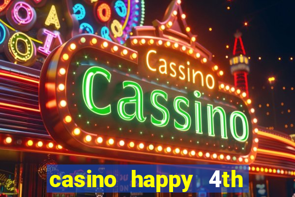 casino happy 4th of july