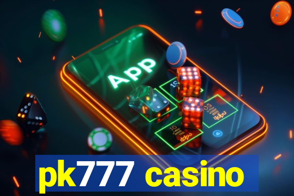 pk777 casino