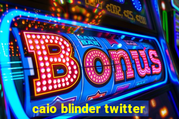 caio blinder twitter