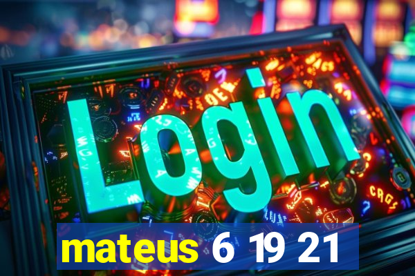 mateus 6 19 21