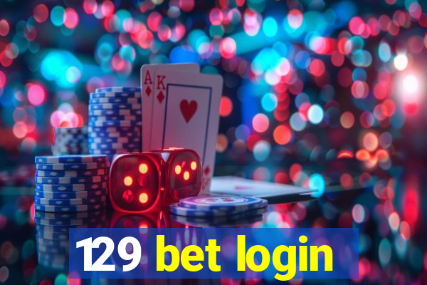 129 bet login