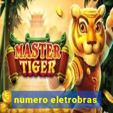 numero eletrobras